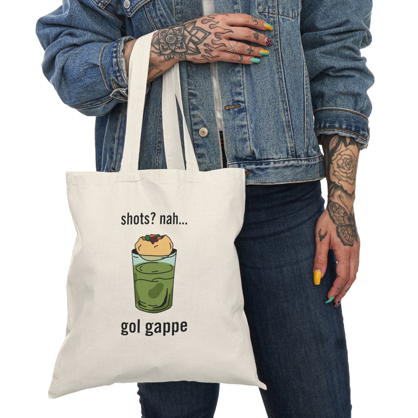 Shots? Nah, Gol Gappe Tote Bag