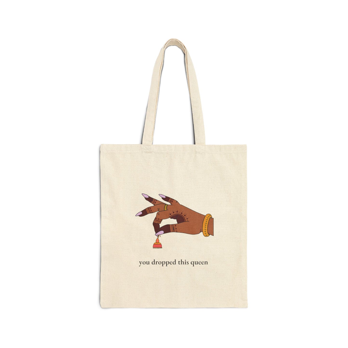 You Dropped This Queen Tote Bag