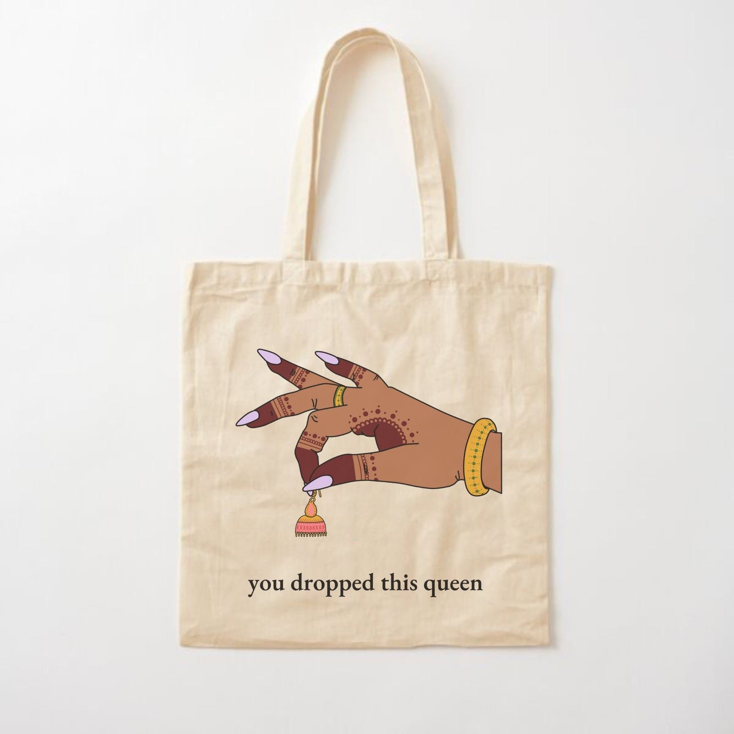 You Dropped This Queen Tote Bag